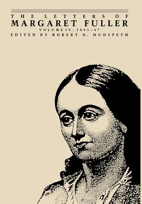 The Letters of Margaret Fuller