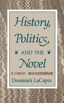 History, Politics, and the Novel