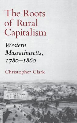 The Roots of Rural Capitalism