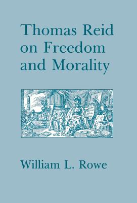 Thomas Reid on Freedom and Morality