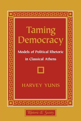 Taming Democracy