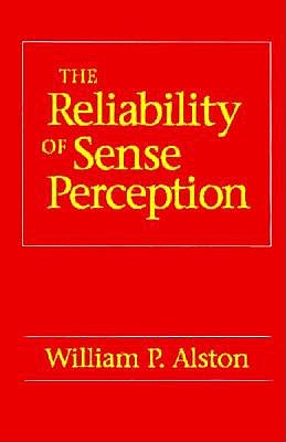 The Reliability of Sense Perception