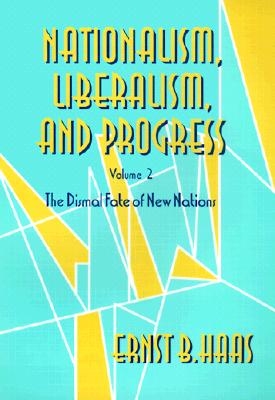 Nationalism, Liberalism, and Progress