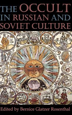 The Occult in Russian and Soviet Culture