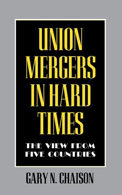 Union Mergers in Hard Times