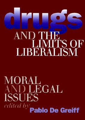 Drugs and the Limits of Liberalism