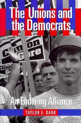 The Unions and the Democrats