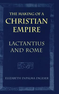 The Making of a Christian Empire