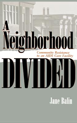 A Neighborhood Divided