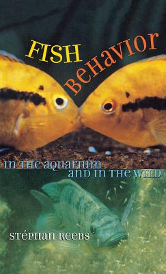 Fish Behavior in the Aquarium and in the Wild