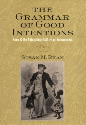 The Grammar of Good Intentions