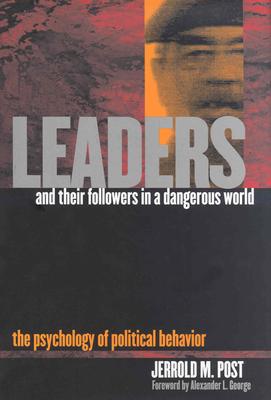 Leaders and Their Followers in a Dangerous World