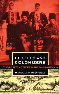 Heretics and Colonizers