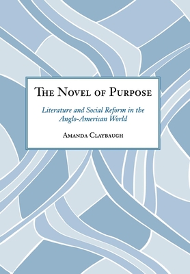 The Novel of Purpose