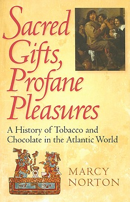 Sacred Gifts, Profane Pleasures