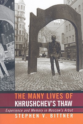 The Many Lives of Khrushchev's Thaw