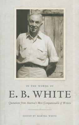 In the Words of E. B. White