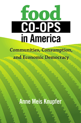 Food Co-ops in America