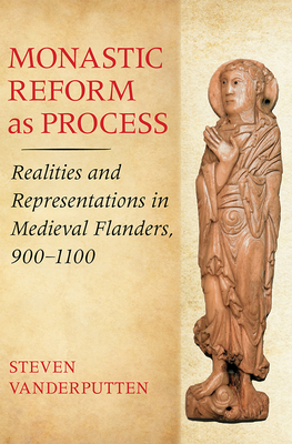 Monastic Reform As Process