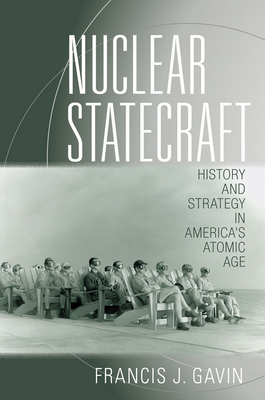 Nuclear Statecraft