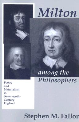 Milton among the Philosophers