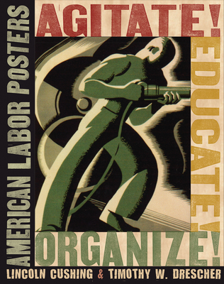 Agitate! Educate! Organize!