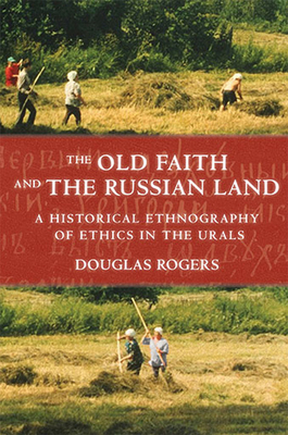 The Old Faith and the Russian Land