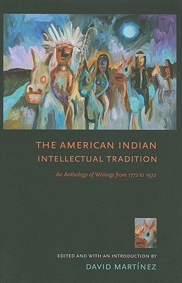 The American Indian Intellectual Tradition