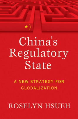 China''s Regulatory State