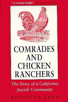 Comrades and Chicken Ranchers