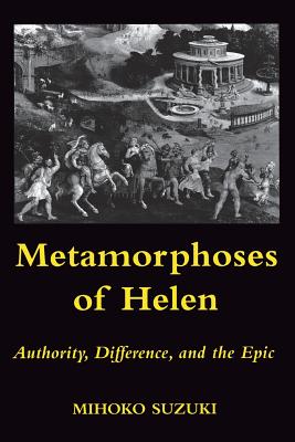 Metamorphoses of Helen