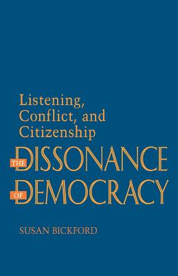 The Dissonance of Democracy