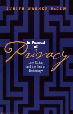 In Pursuit of Privacy