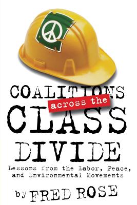 Coalitions across the Class Divide