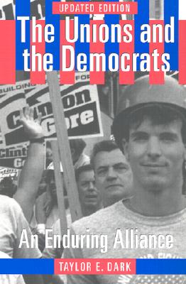 The Unions and the Democrats