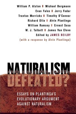 Naturalism Defeated?