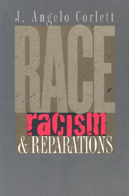 Race, Racism, and Reparations