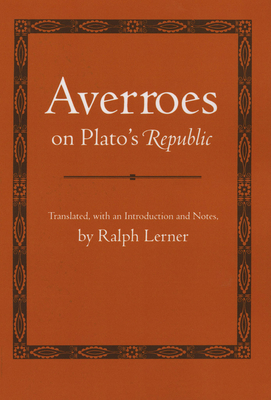 Averroes on Plato's "Republic"