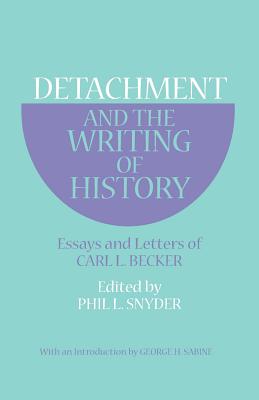 Detachment and the Writing of History