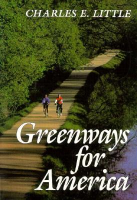 Greenways for America