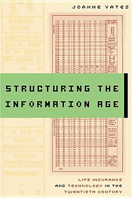 Structuring the Information Age