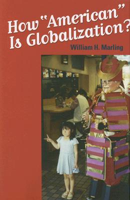 How "American" Is Globalization?