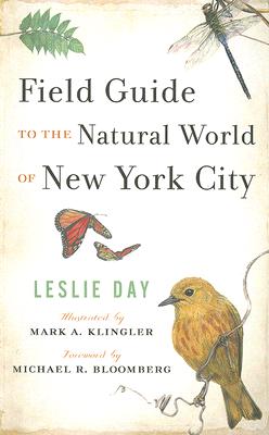 Field Guide to the Natural World of New York City