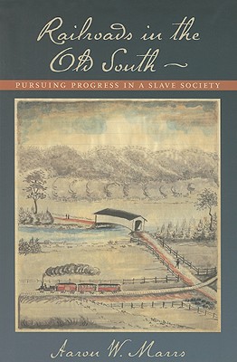 Railroads in the Old South