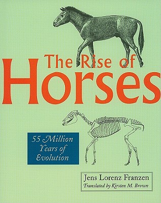 The Rise of Horses