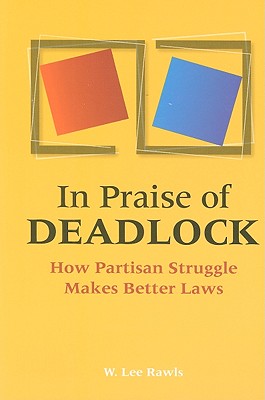 In Praise of Deadlock