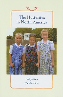 The Hutterites in North America