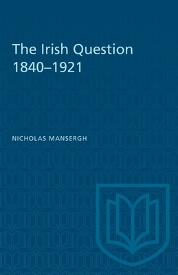 The Irish Question 1840-1921