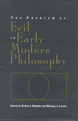 The Problem of Evil in Early Modern Philosophy