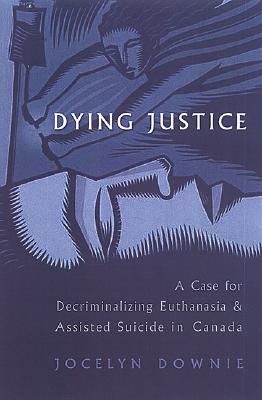 Dying Justice